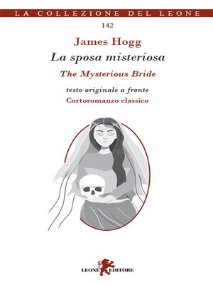 cover image of La sposa misteriosa-The Mysterious Bride. Testo inglese a fronte